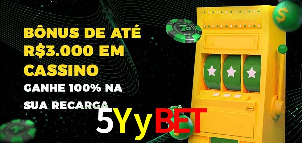 5Yybet melhor bônus de depósito